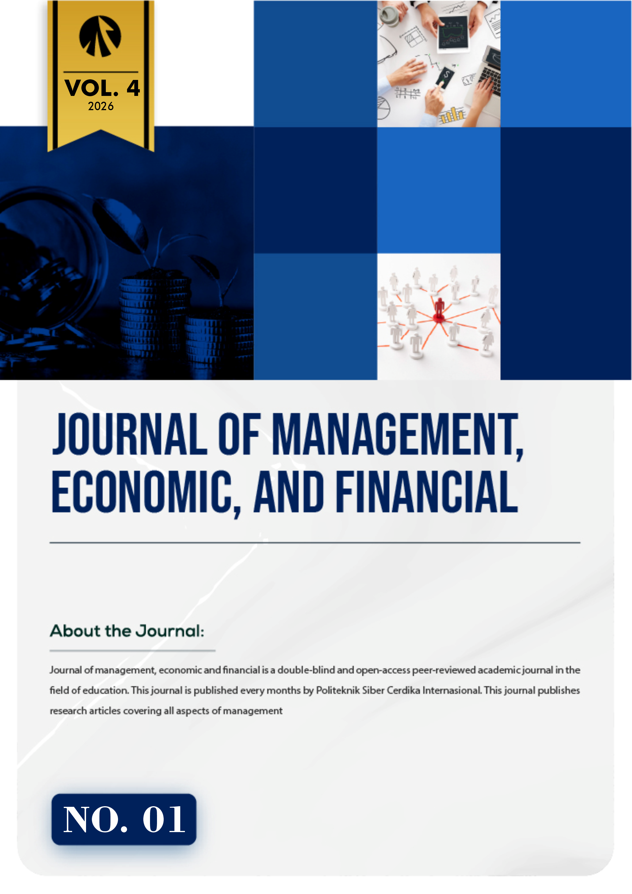 					View Vol. 4 No. 1 (2026): Journal of Management, Economic and Financial
				